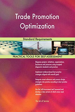 Read Trade Promotion Optimization Standard Requirements - Gerardus Blokdyk file in ePub