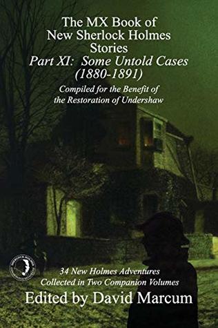 Download The MX Book of New Sherlock Holmes Stories - Part XI: Some Untold Cases - David Marcum | PDF