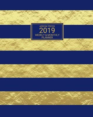 Full Download 2019: Weekly and Monthly Planner/Calendar Jan 2019 - Arrow Press file in PDF