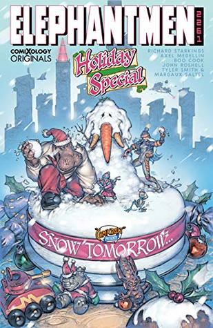 Download Elephantmen 2261: Holiday Special (comiXology Originals) - Richard Starkings | ePub