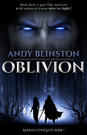 Read Online Oblivion: An Epic Fantasy (Rakkan Conquest: Book 1) - Andy Blinston file in ePub
