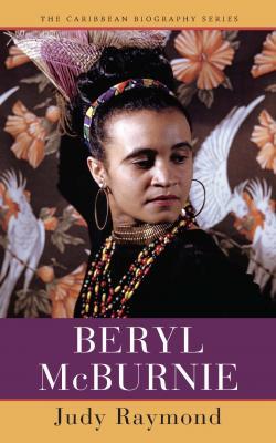 Full Download Beryl McBurnie (The Caribbean Biography Series) - Judy Raymond file in ePub
