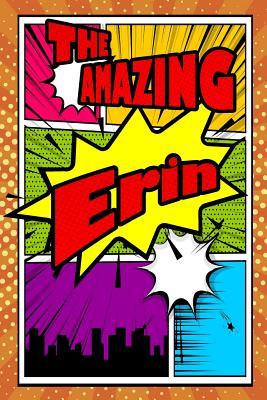 Download The Amazing Erin: Weekly Planner Notebook 120 Pages 6x9 -  | PDF