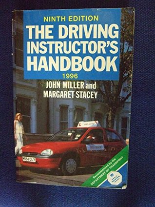 Full Download The Driving Instructor's Handbook: A Reference and Training Manual - John Miller file in ePub