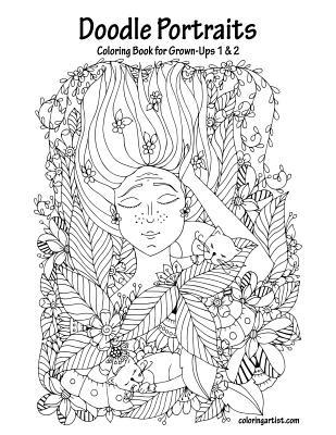 Full Download Doodle Portraits Coloring Book for Grown-Ups 1 & 2 - Nick Snels file in ePub