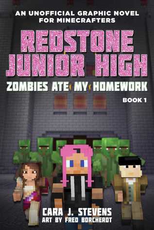 Download Zombies Ate My Homework: Redstone Junior High #1 - Cara Stevens | PDF