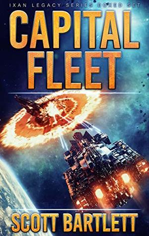 Read Capital Fleet: The Complete Ixan Legacy Series Box Set - Scott Bartlett file in ePub