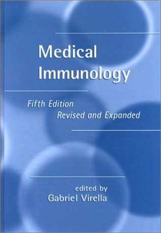 Read Online Medical Immunology: Fifth Edition, Revised And Expanded - Gabriel Virella file in PDF