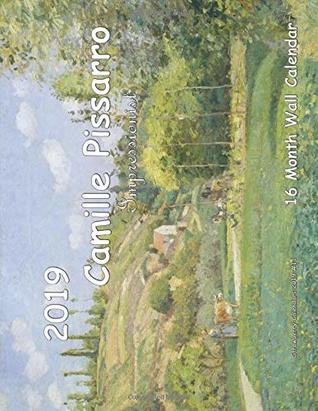 Full Download Pissarro Impressionist 16 Month Wall Calendar 2019 (Strawberry Calendars 2019) -  file in PDF