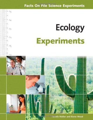 Download Ecology Experiments (Facts on File Science Experiments) - Pamela Walker | PDF