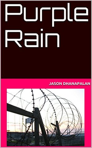Download Purple Rain (Stories from South Africa Book 1) - ​jason dhanapalan file in ePub