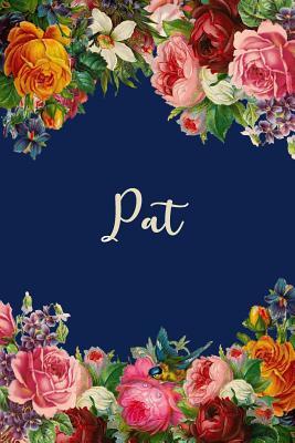Read Online Pat: Pat Personalized Name Floral Design Matte Soft Cover Notebook Journal to Write In. 120 Blank Lined Pages -  file in PDF