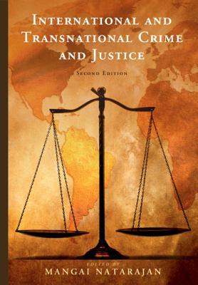 Full Download International and Transnational Crime and Justice - Mangai Natarajan | PDF