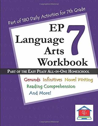 Read Online EP Language Arts 7 Workbook: Part of the Easy Peasy All-in-One Homeschool - Tina Rutherford file in PDF