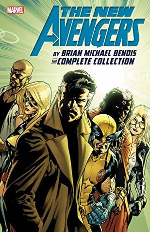 Read Online New Avengers by Brian Michael Bendis: The Complete Collection Vol. 6 - Brian Michael Bendis | ePub