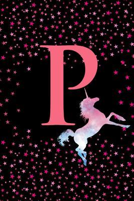 Read Online P: Letter P Monogram Watercolor Unicorn Notebook & Journal - Dream Darling Journals | ePub
