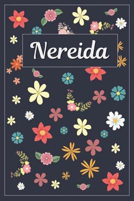 Download Nereida: Lined Writing Notebook with Personalized Name 120 Pages 6x9 Flowers -  | PDF