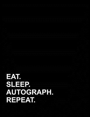 Download Eat Sleep Autograph Repeat: Genkouyoushi Notebook -  | PDF