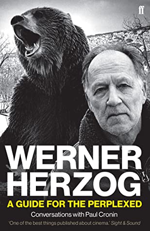 Full Download Werner Herzog – A Guide for the Perplexed: Conversations with Paul Cronin - Paul Cronin | ePub