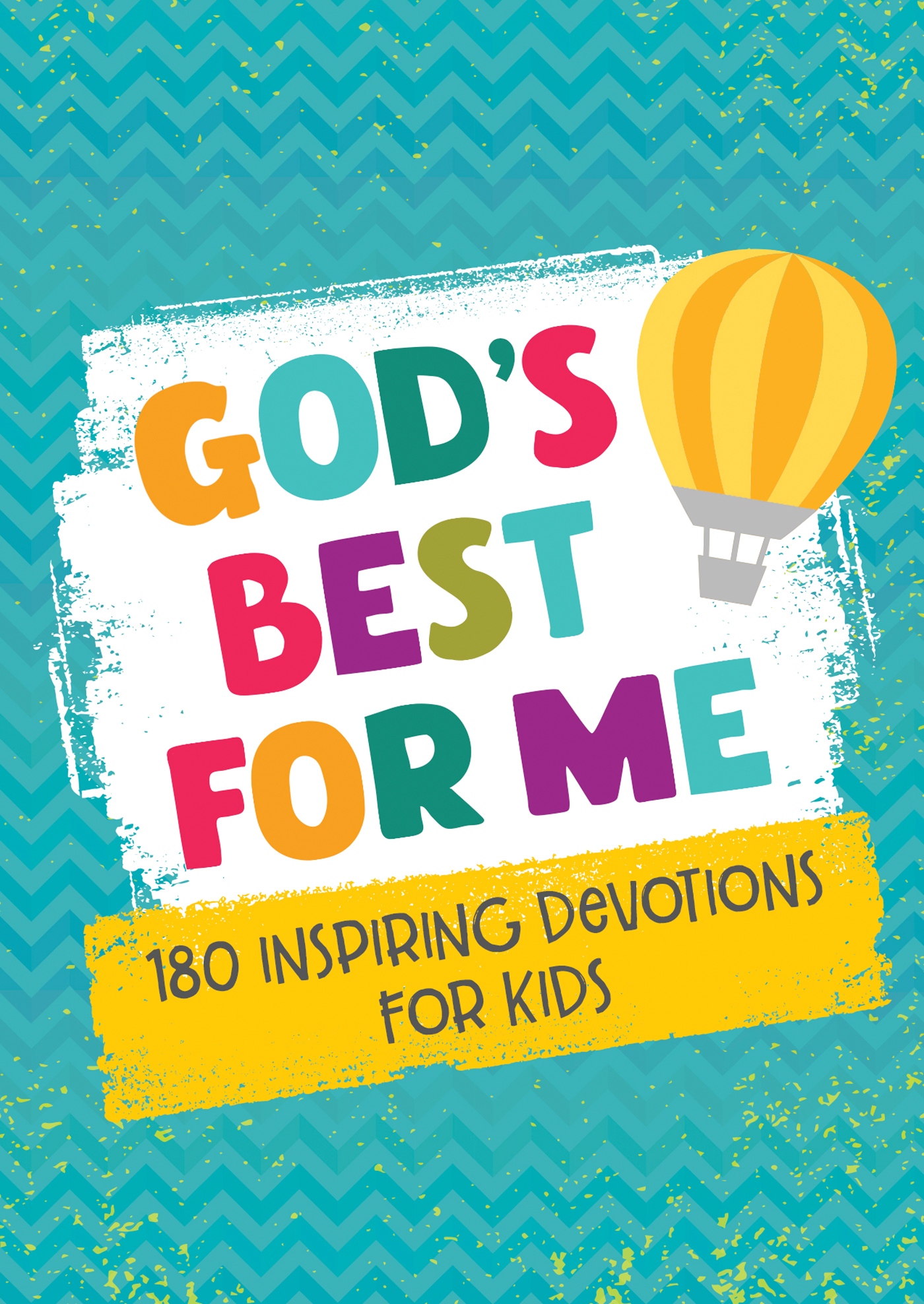 Full Download God's Best for Me: 180 Inspiring Devotions for Kids - MariLee Parrish | PDF