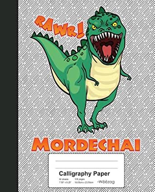 Read Calligraphy Paper: MORDECHAI Dinosaur Rawr T-Rex Notebook -  | ePub