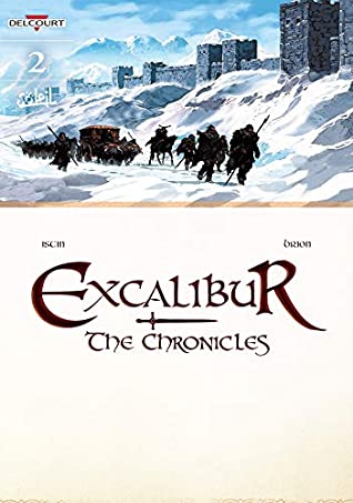 Full Download Excalibur Chronicles Vol. 2: Cernunnos (Excalibur - The Chronicles) - Jean-Luc Istin | PDF