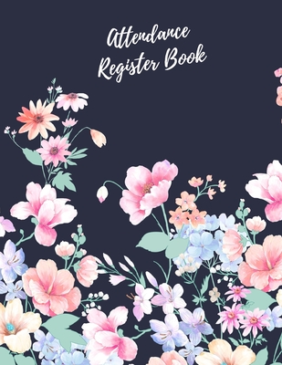 Download Attendance Register Book: Time Management for Teachers Home School Lesson Planner Daily, Weekly & Monthly Lesson Record. - The Waymaker Journal file in ePub