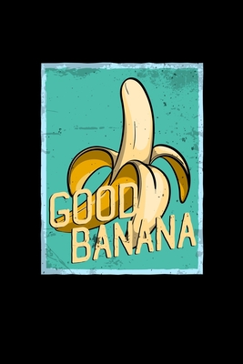 Download Good Banana: 6x9 Banana grid squared paper notebook notes -  | ePub