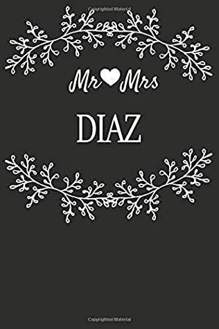 Download Mr Mrs Diaz: Marriage Journal For Newlywed Young & Old Couples - Kevin H. Kruger file in ePub