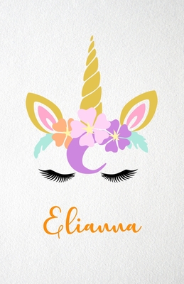 Read Elianna A5 Lined Notebook 110 Pages: Funny Blank Journal For Lovely Magical Unicorn Face Dream Family First Name Middle Last Surname. Unique Student Teacher Scrapbook/ Composition Great For Home School Writing - Whisky Man Gift Personal Popular Design | ePub