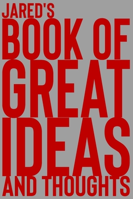 Download Jared's Book of Great Ideas and Thoughts: 150 Page Dotted Grid and individually numbered page Notebook with Colour Softcover design. Book format: 6 x 9 in - 2 Scribble file in PDF
