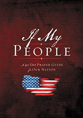Read Online If My People Booklet: A 40-Day Prayer Guide for Our Nation - Jack Countryman file in ePub