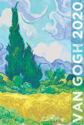 Download Van Gogh 2020: Art Planner and Datebook Monthly Weekly Scheduler and Organizer Vertical Days Dated Layout with Monday Start Aesthetic Elegant Agenda and Daily Appointment Book - Agenda Masterwork Art file in PDF